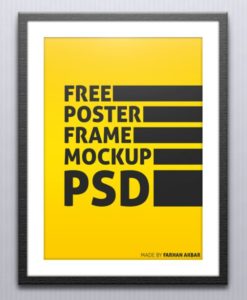Customizable Wall Poster And Frame PSD Mockup