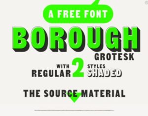 Borough Grotesk Font