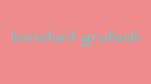Konstant Grotesk Font