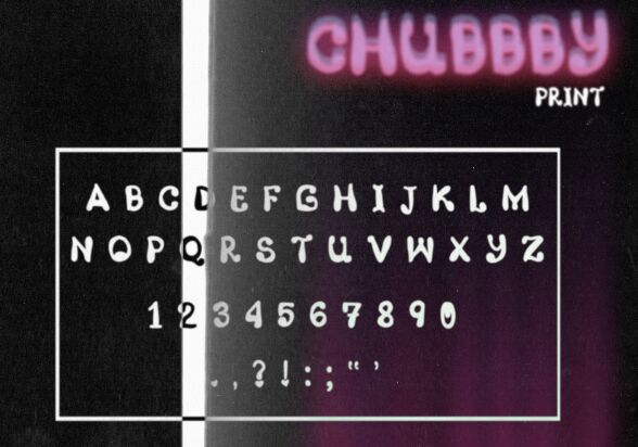 Chubbby Font