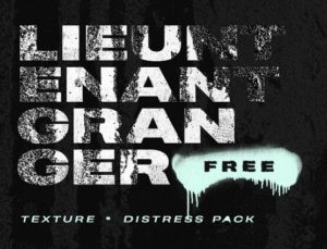 LIEUNTENANT GRANGER Texture & Distress Pack