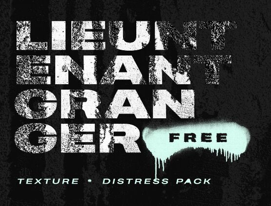 LIEUNTENANT GRANGER Texture & Distress Pack