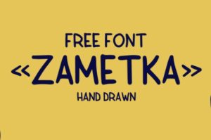 Zametka Hand Drawn Font