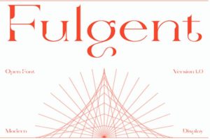 Fulgent Font