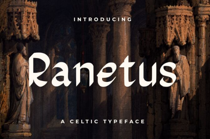 Ranetus Celtic Font