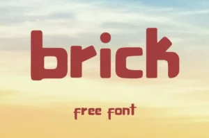 BRICK Font