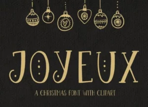 Joyeux Christmas Font Wih Clipart