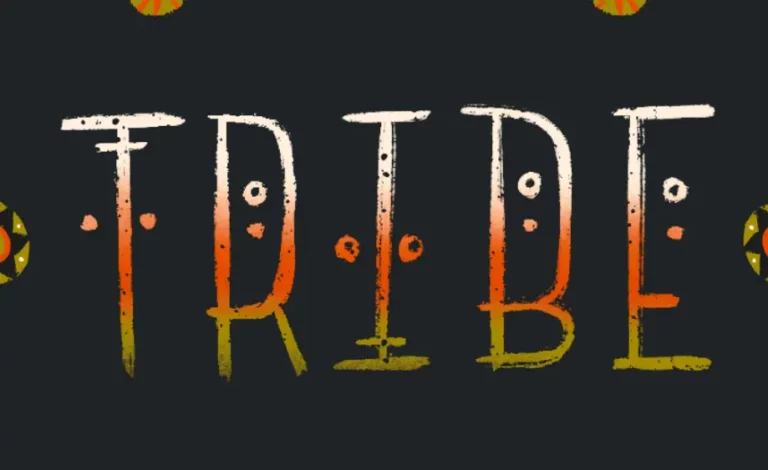 TRIBE Font