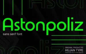 Astonpoliz Sans Serif Font